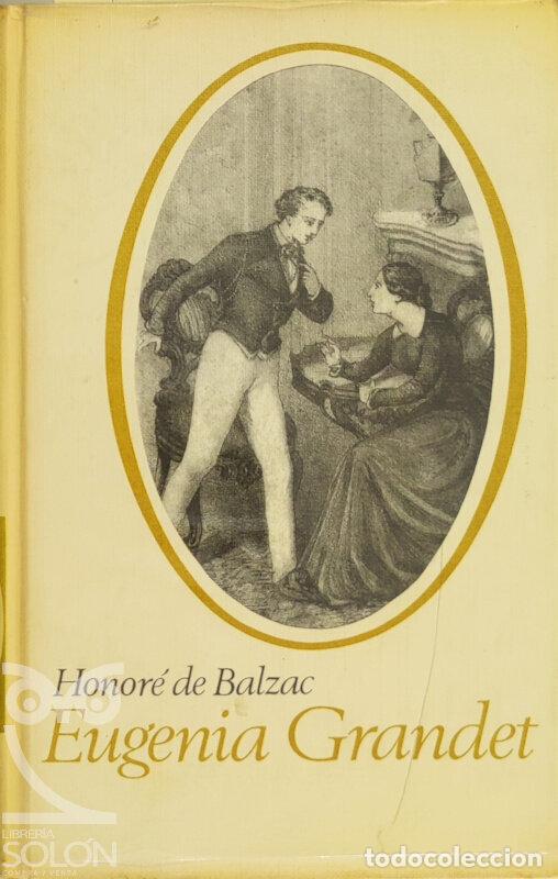 Libros: Eugenia Grandet - Honor&eacute; de Balzac - Foto 1