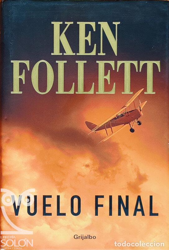 Libros: Vuelo final - Ken Follett - Foto 1
