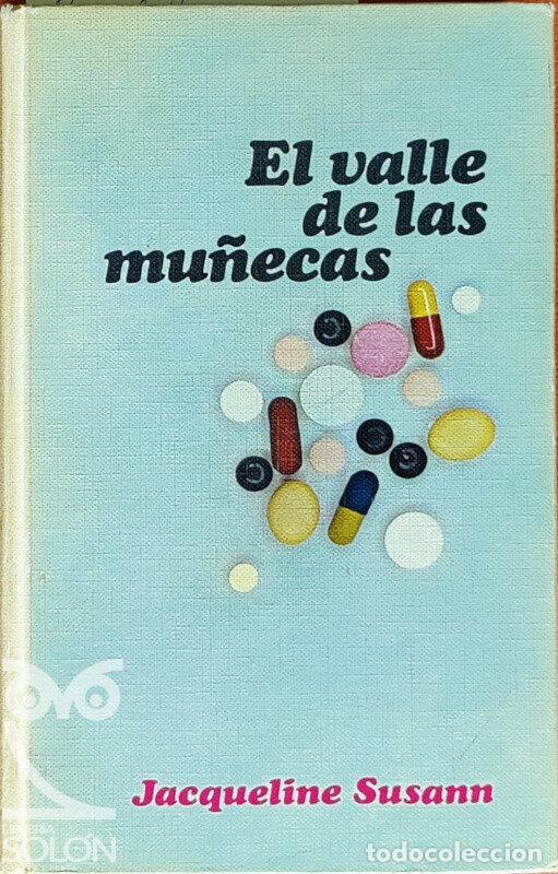 Libros: El valle de las mu&ntilde;ecas - Jacqueline Susan - Foto 1