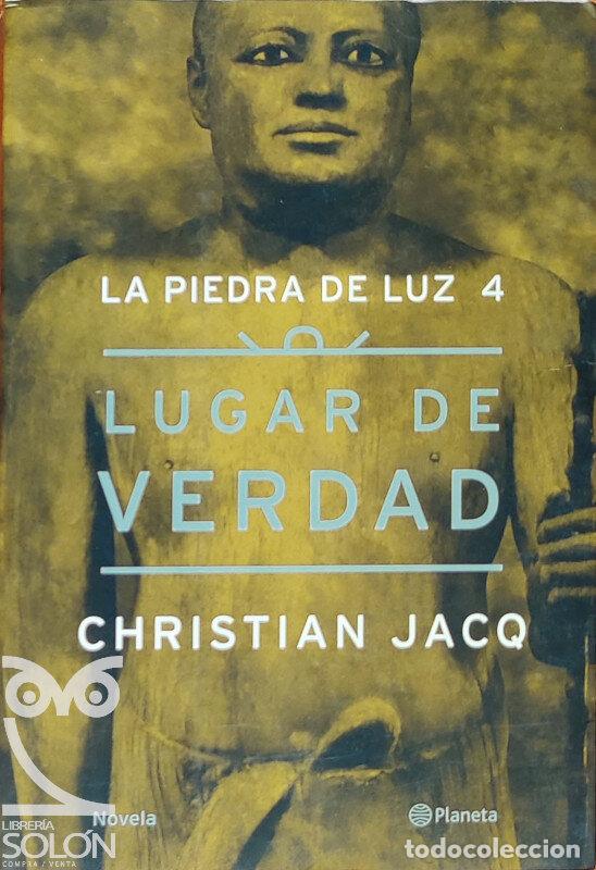 Libros: Lugar de verdad - La piedra de luz 4 - Christian Jacq - Foto 1