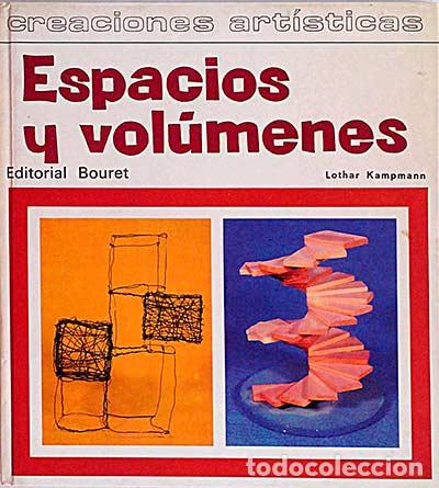 Libros: Espacios y vol&uacute;menes - Lothar Kampmann - Foto 1