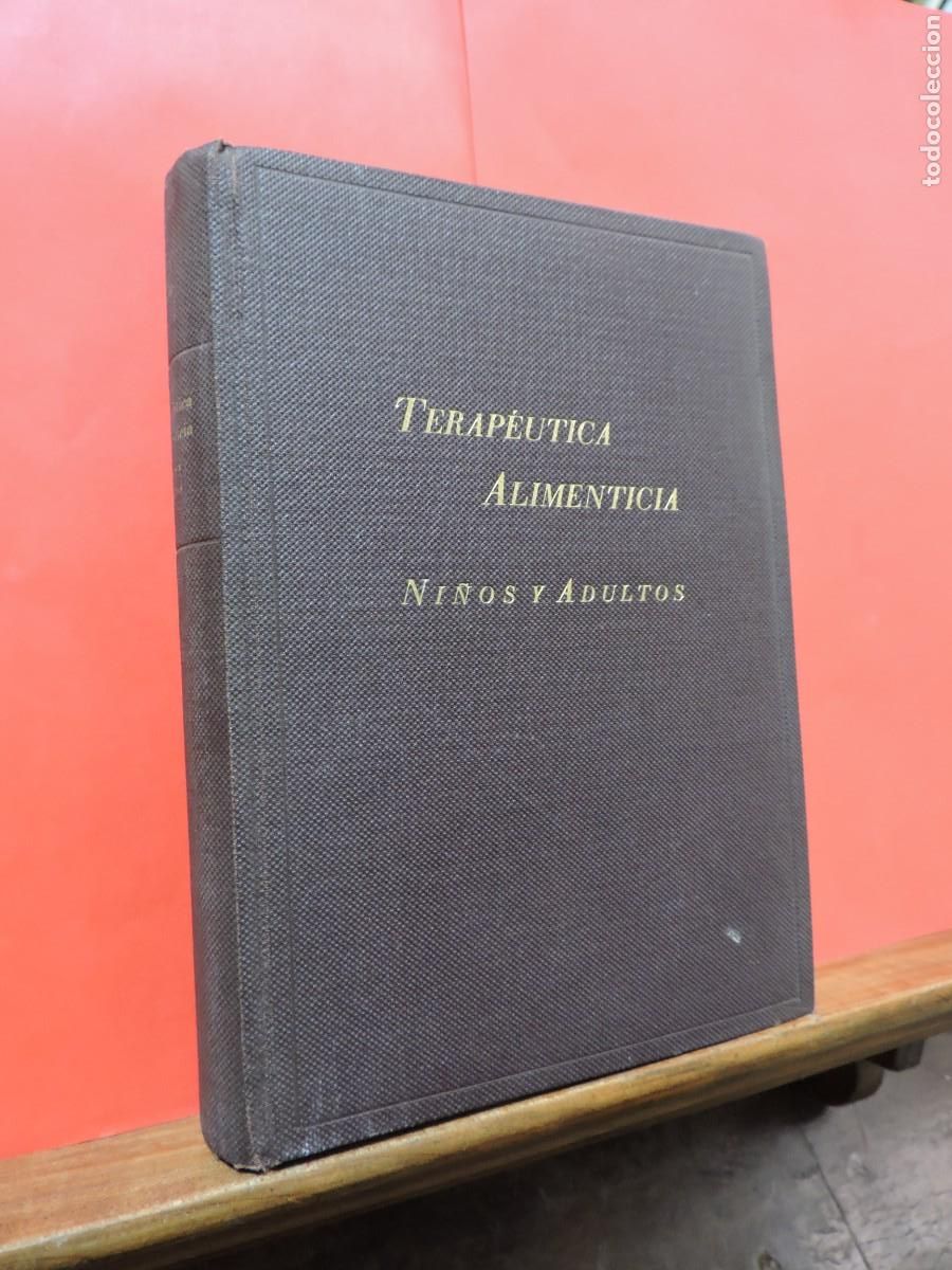Libros: Terape&uacute;tica Alimenticia. Ni&ntilde;os y adultos. Laboratorios Mac F. Berlowitz. Madrid.