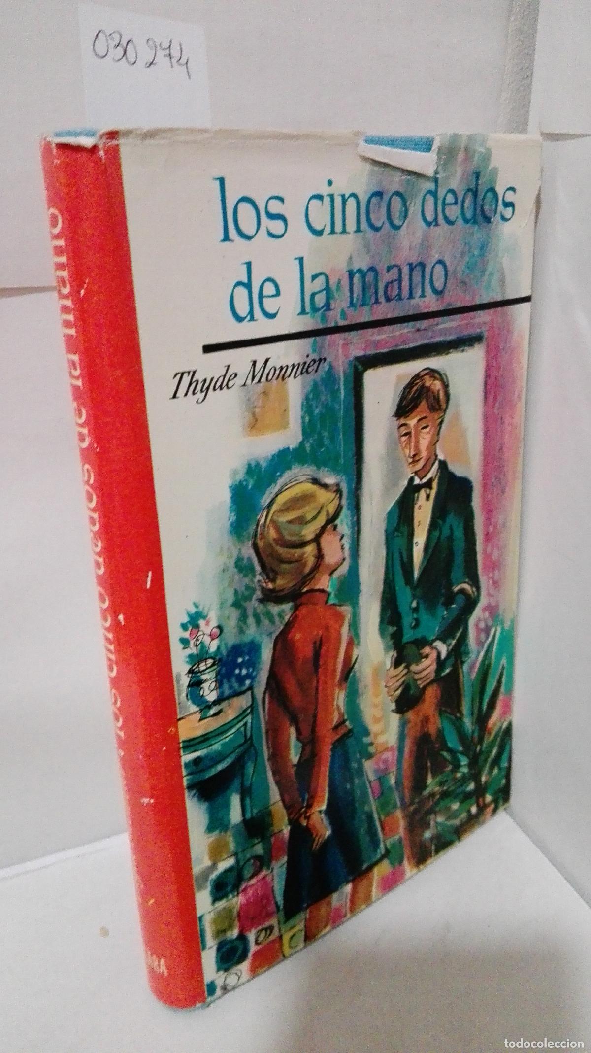 Libros: LOS CINCO DEDOS DE LA MANO (Coleccion Abedul) - Monnier, Thyde - Foto 1