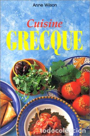 Libros: Cuisine Grecque - Anne Wilson - Foto 1