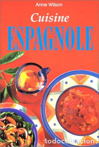Libros: Cuisine Espagnole - Anne Wilson - Foto 1