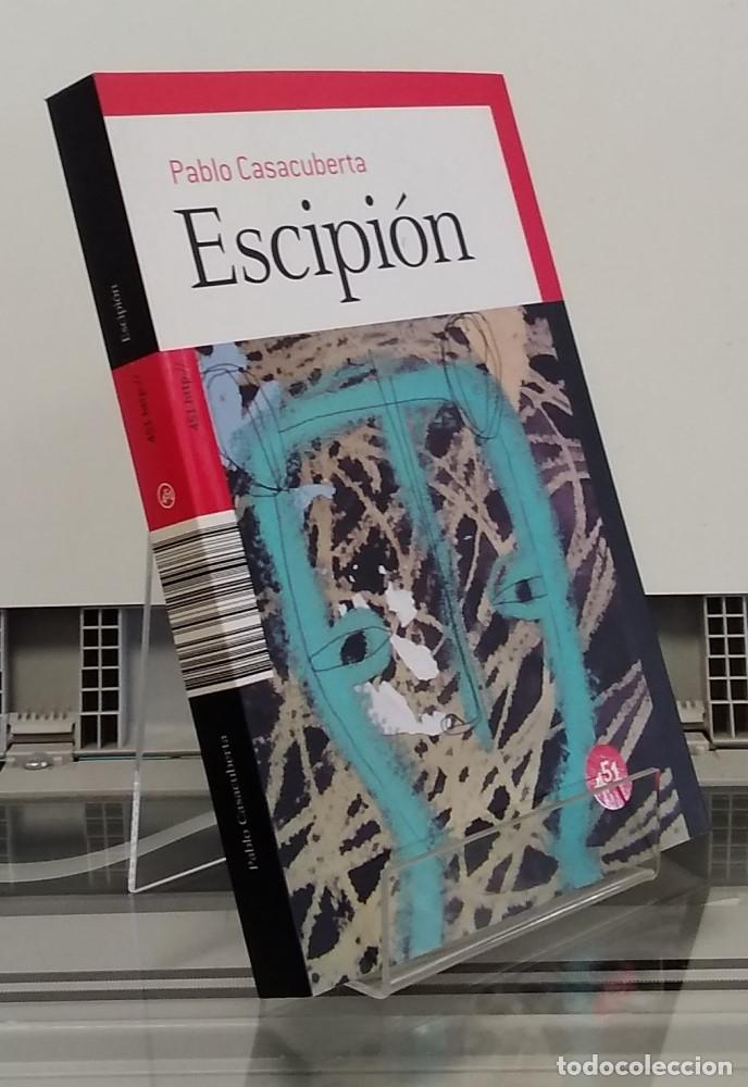 Libros: Escipi&oacute;n (primera edici&oacute;n) - Pablo Casacuberta - Foto 1