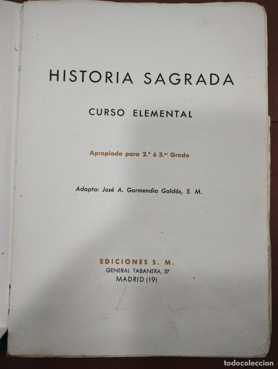 Libros: HISTORIA SAGRADA. - EDICIONES SM - CURSO ELEMENTAL. 1963. - Foto 4
