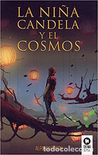 B&uuml;cher: La ni&ntilde;a Candela y el Cosmos (Desarrollo espiritual) - Ros&oacute;n Mu&ntilde;oz, Alfonso