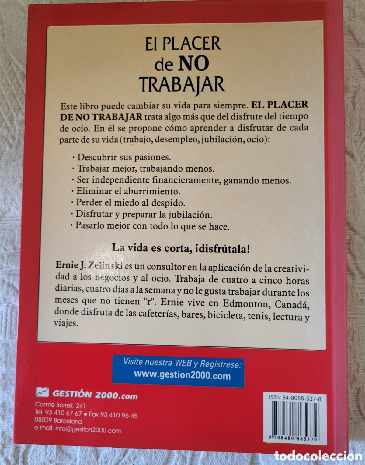Libros: El placer de NO trabajar/Ernie J Zelinski - Foto 2