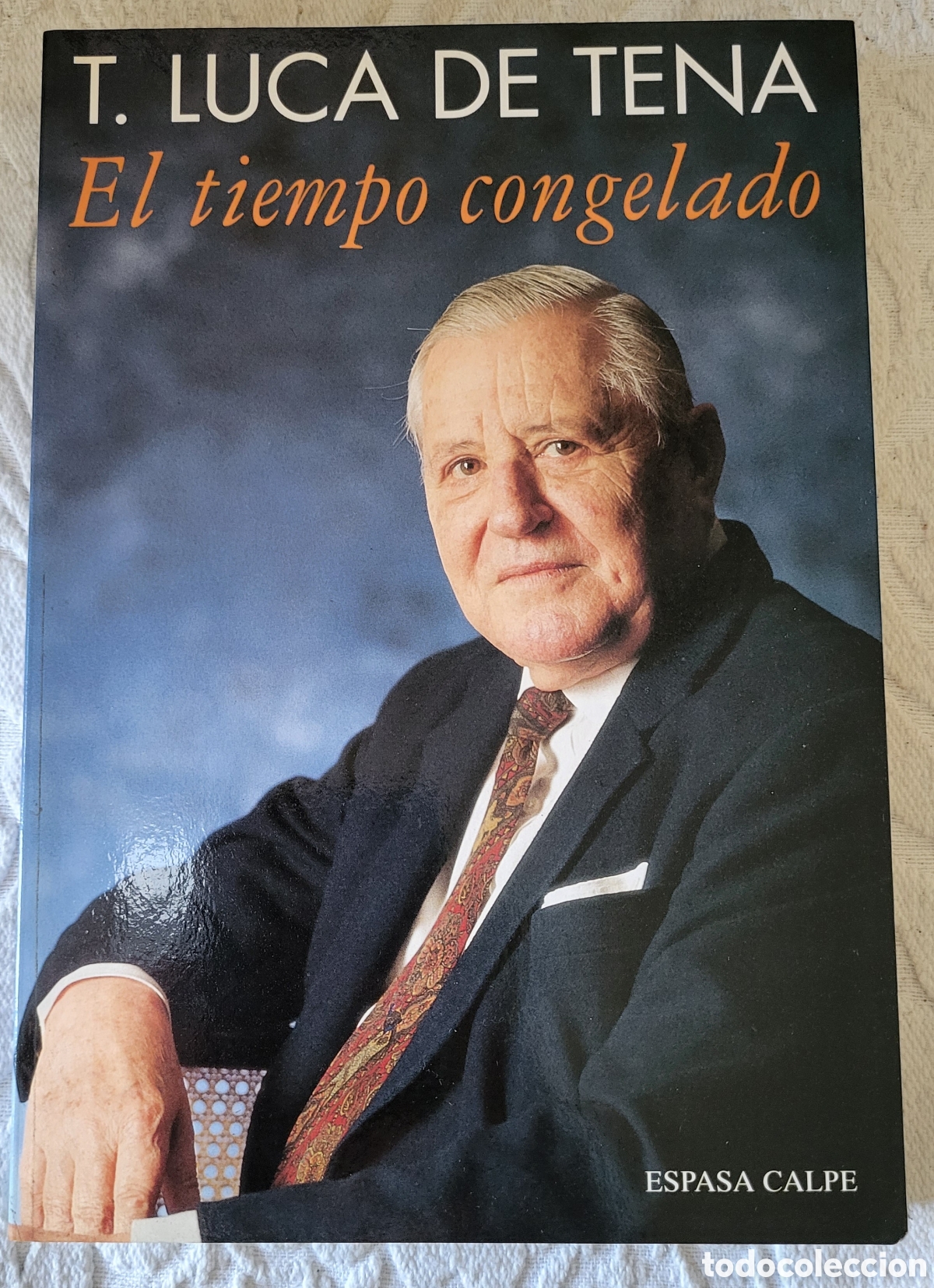 Libros: El tiempo congelado/TORCUATO LUCA DE TENA - Foto 1