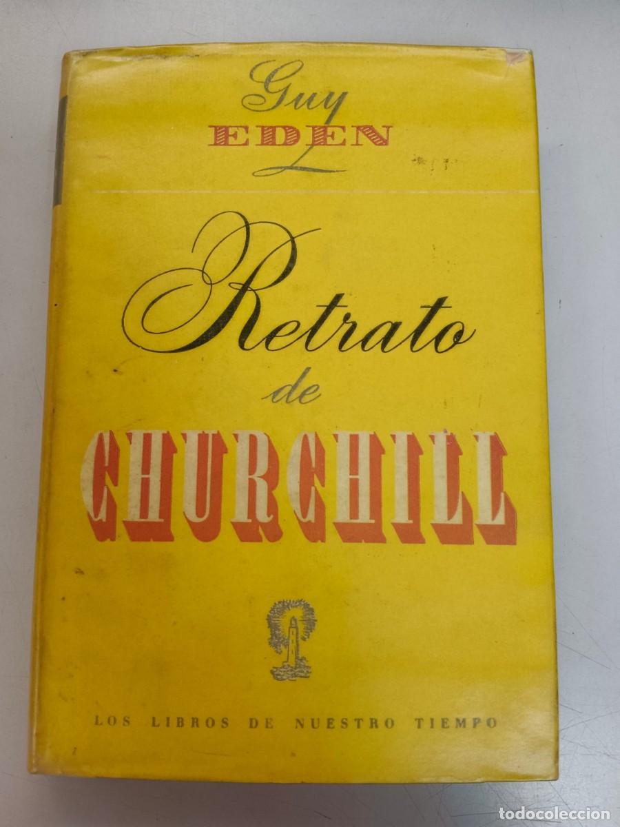 Libros: RETRATO DE CHURCHILL - Guy Eden - Foto 1