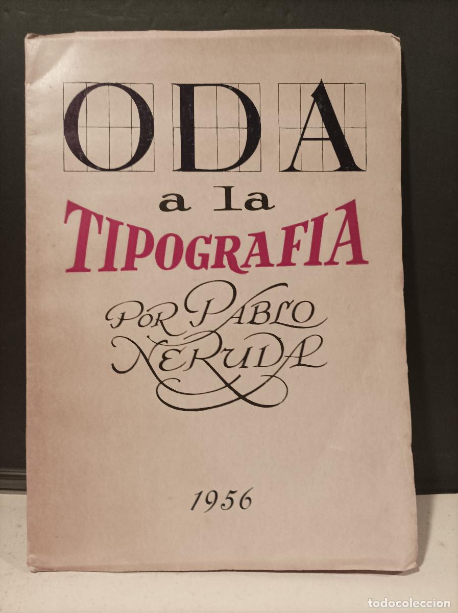Libros: NERUDA, Pablo.- - Oda a la Tipograf&iacute;a. - Foto 1