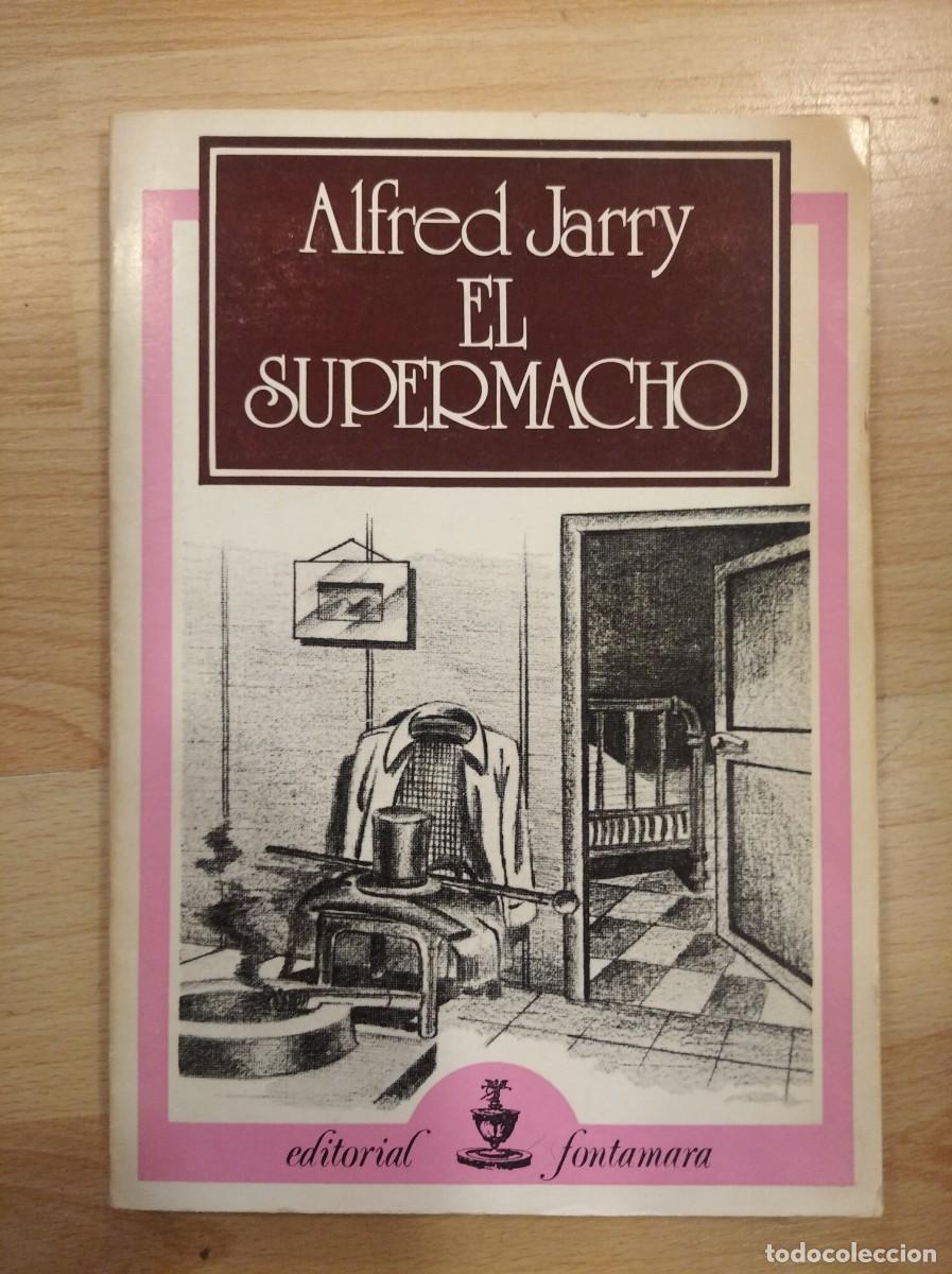 Libros: El supermacho. Alfred Jarry - Foto 1