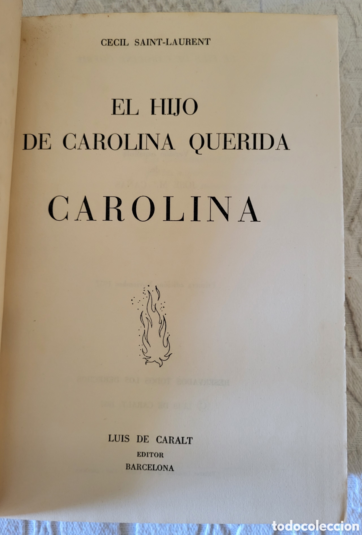 Libros: El Hijo de Carolina Querida/CECIL SAINT-LAURENT - Foto 2
