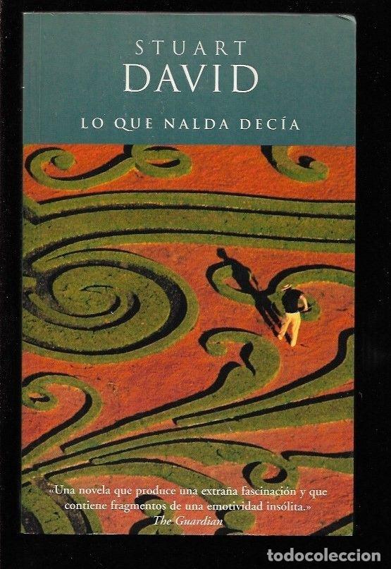 Libros: LO QUE NALDA DECIA - DAVID, STUART - Foto 1