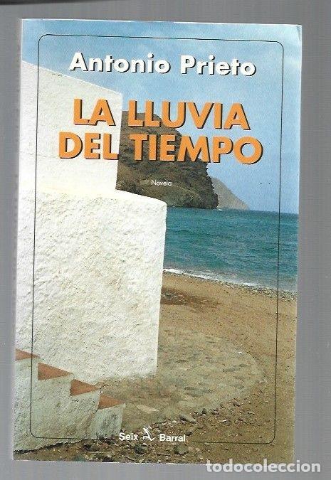 Libros: LLUVIA DEL TIEMPO - LA - PRIETO, ANTONIO - Foto 1