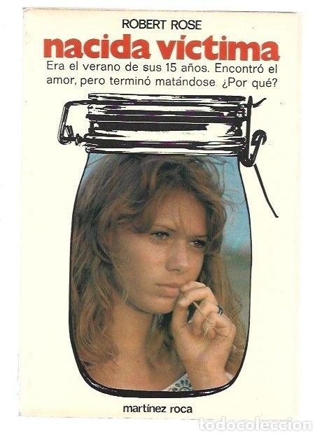 Libros: NACIDA VICTIMA - ROSE, ROBERT - Foto 1