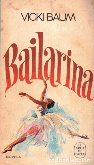 Libros: Bailarina - Baum, Vicki - Foto 1