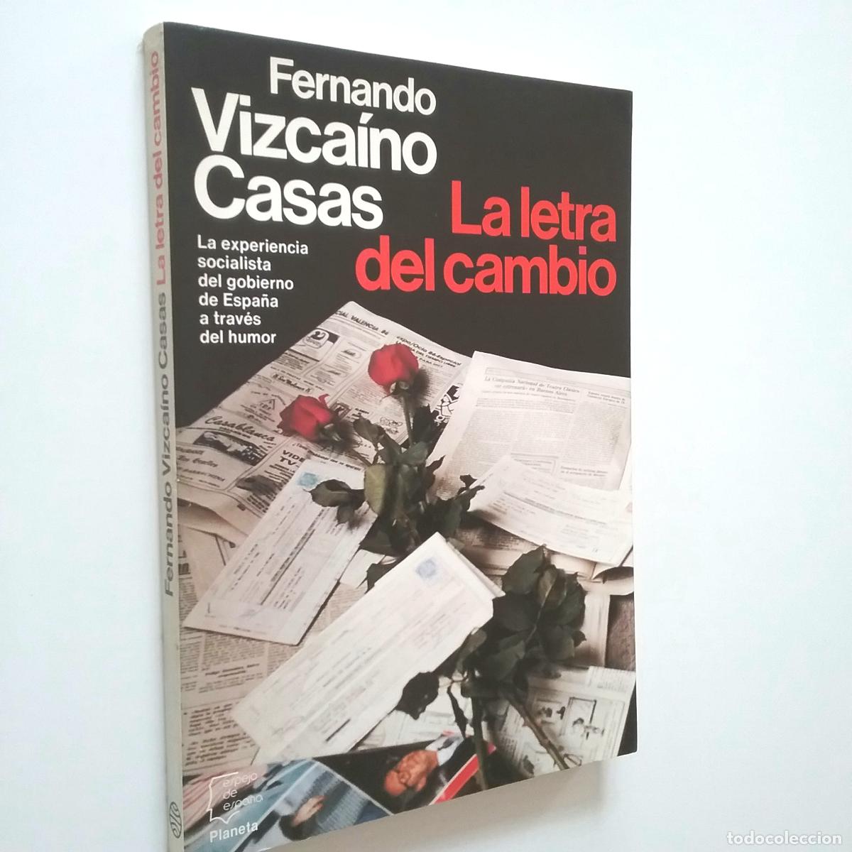 Libros: Fernando Vizca&iacute;no Casas - La letra del cambio - Foto 1