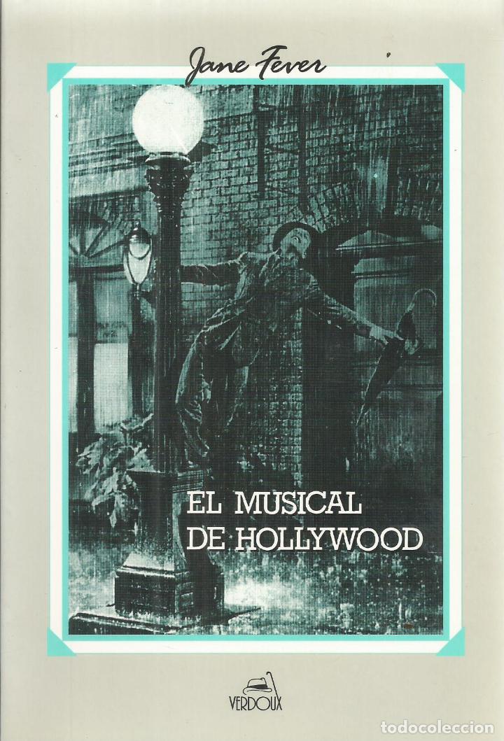 Libros: EL MUSICAL DE HOLLYWOOD - FEUER, JANE - Foto 1
