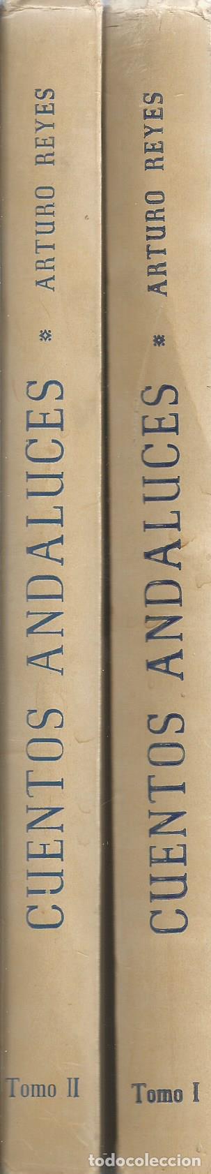 Libros: CUENTOS ANDALUCES. TOMO I-II - REYES, ARTURO - Foto 1