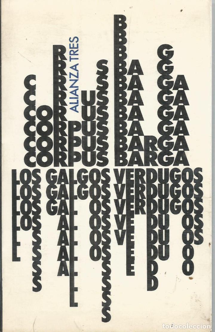 Libros: LOS GALGOS VERDUGOS - CORPUS BARGA - Foto 1