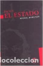 Libros: Dios y el estado - Bakunin, Mikhail Aleksandrovich - Foto 1
