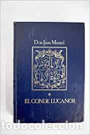 Libros: EL CONDE LUCANOR - D. Juan Manuel - Foto 1