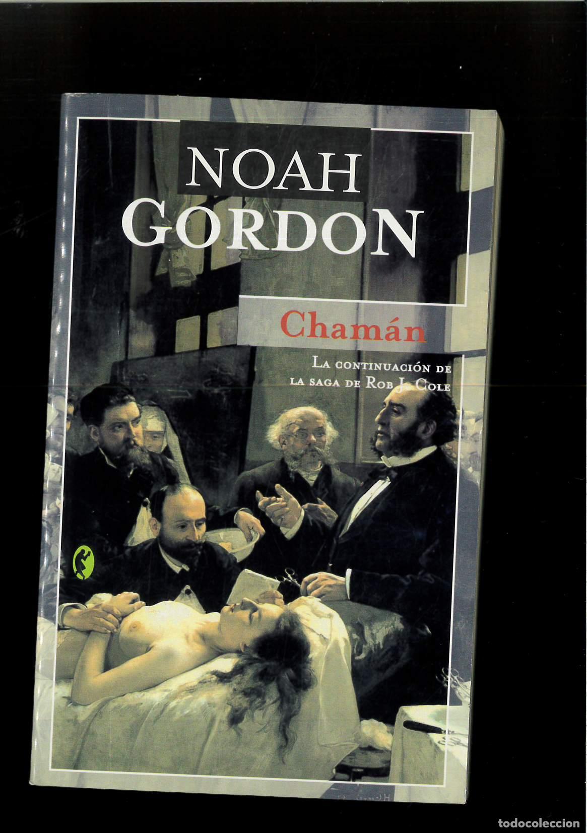 Libros: Chaman (Byblos) - Gordon, Noah - Foto 1