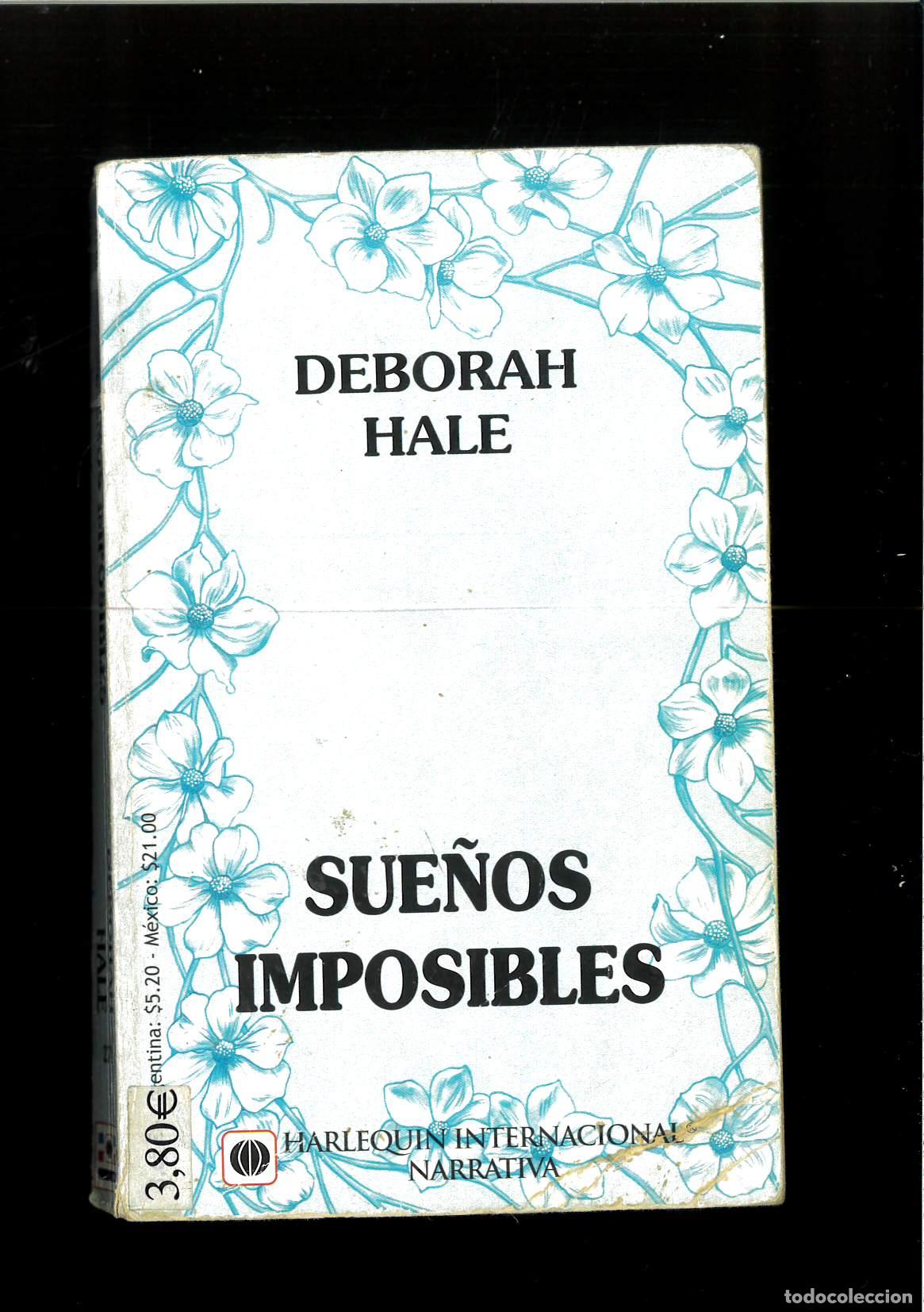 Libros: Sue&ntilde;os al imposibles - Hale, Deborah - Foto 1