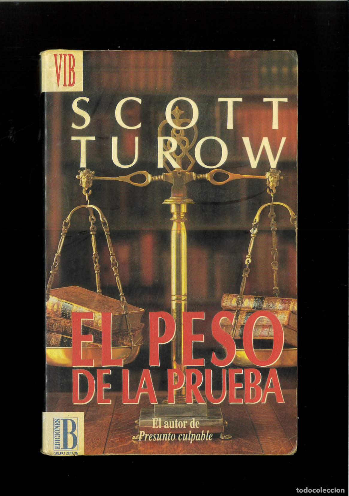 Libros: El peso de la prueba - Turow, Scott - Foto 1