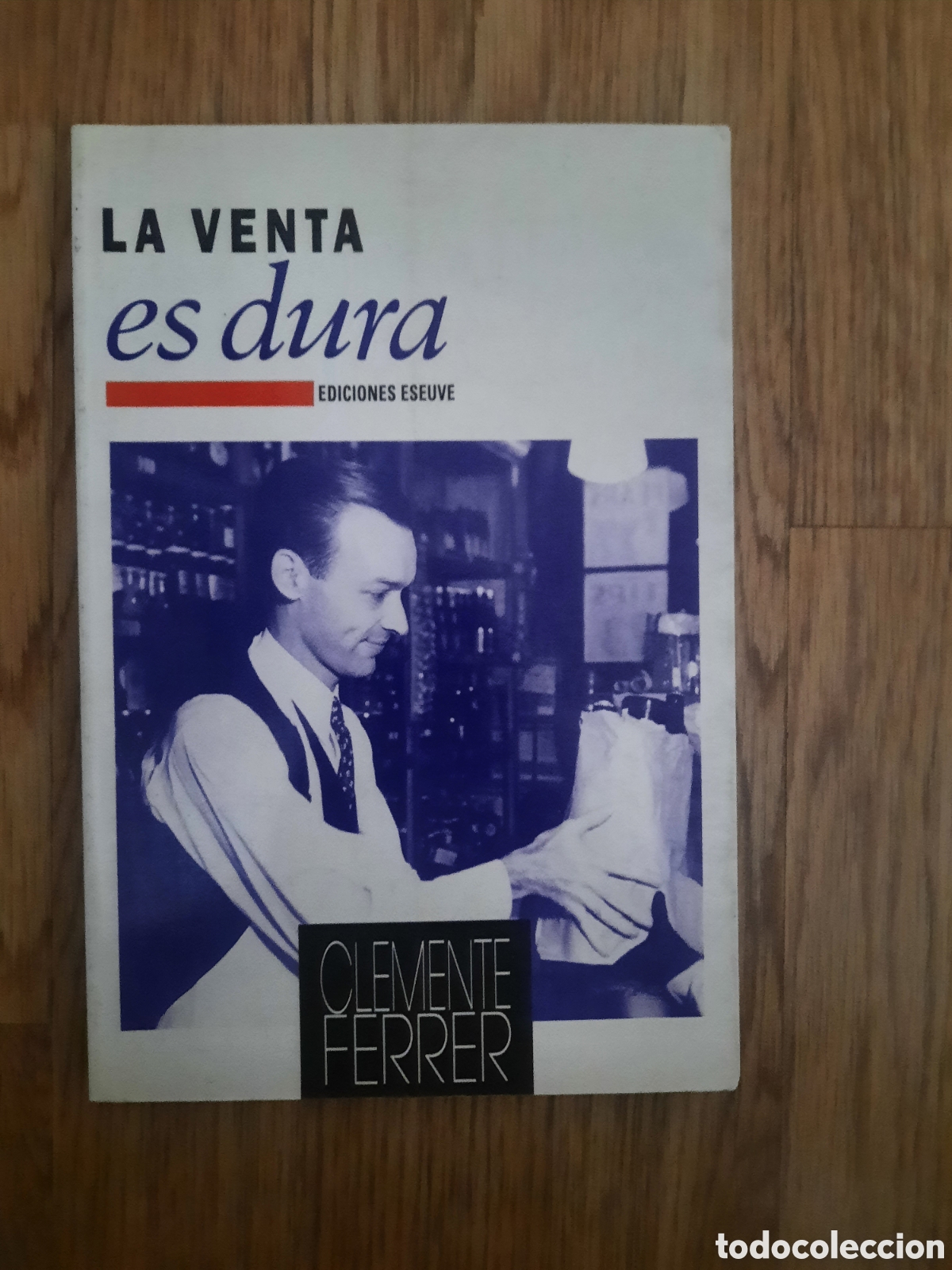Libros: Toreteblanco La venta es dura clemente ferrer - Foto 1