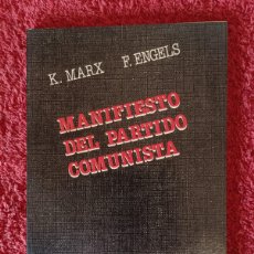 Libros: MANIFIESTO DEL PARTIDO COMUNISTA – K. MARX – F. ENGELS