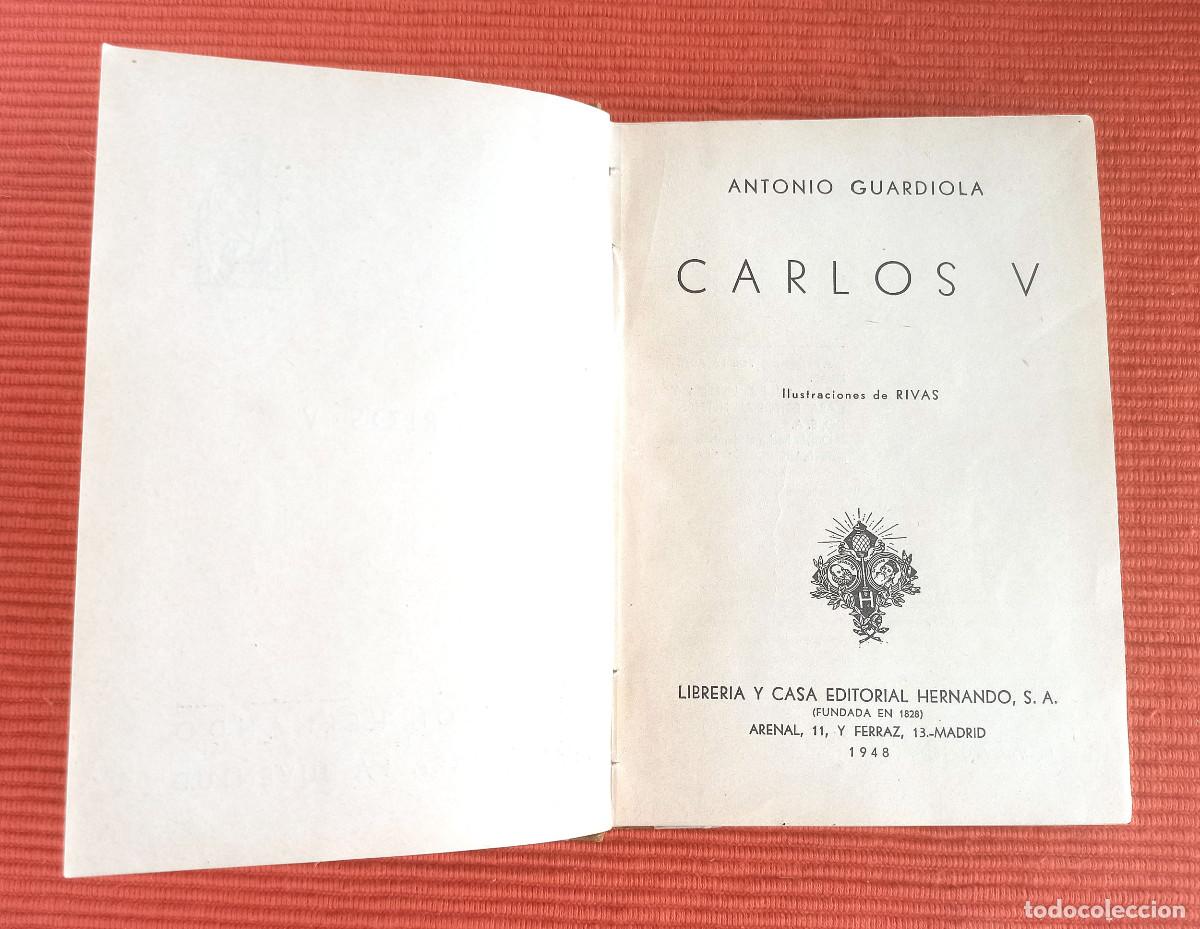 Libros: CARLOS V - ANTONIO GUARDIOLA - Foto 4