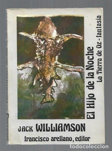 Libros: HIJO DE LA NOCHE - EL - WILLIAMSON, JACK - Foto 1