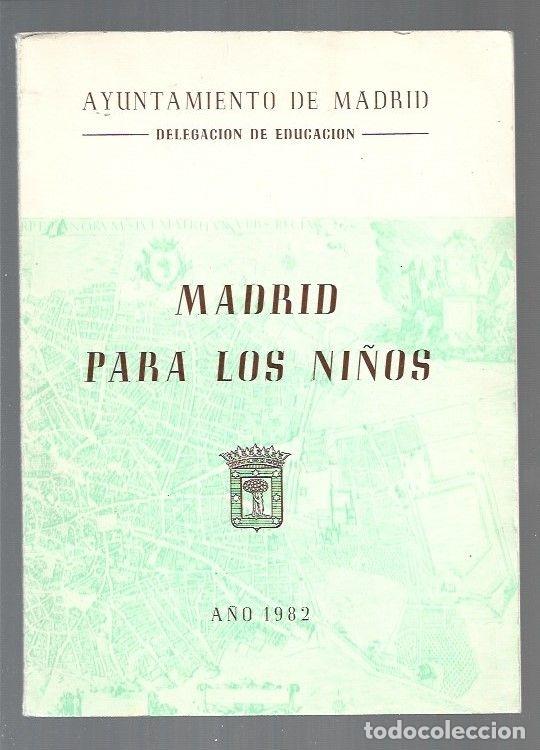 Libros: MADRID PARA LOS NI&Ntilde;OS - VARIOS - Foto 1