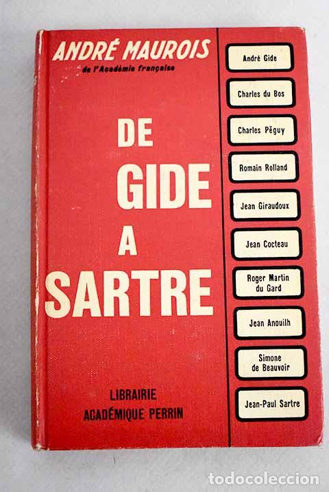 Libros: De Gide a Sartre: Maurois, Andr&eacute;.- Maurois, Andr&eacute; - Foto 1