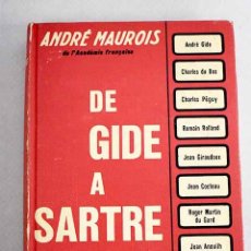 Libros: DE GIDE A SARTRE.- MAUROIS, ANDRÉ