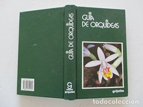 Libros: GU&Iacute;A DE ORQU&Iacute;DEAS - Fanfani,Alberto