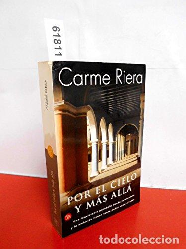 Libros: POR EL CIELO Y M&Aacute;S ALL&Aacute; - Riera,Carme - Foto 1