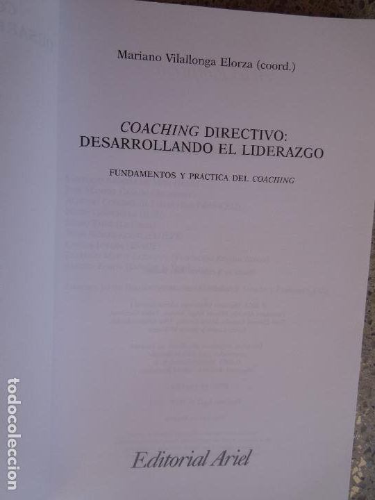 Libros: COACHING DIRECTIVO: DESARROLLANDO EL LIDERAZGO - FUNDAMENTOS Y PR&Aacute;CTICAS - ARIEL 1&ordf; ED. 2003. - Foto 4