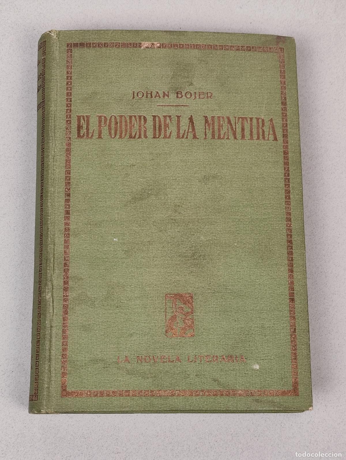 Libros: EL PODER DE LA MENTIRA - JOHAN BOJER - Foto 1