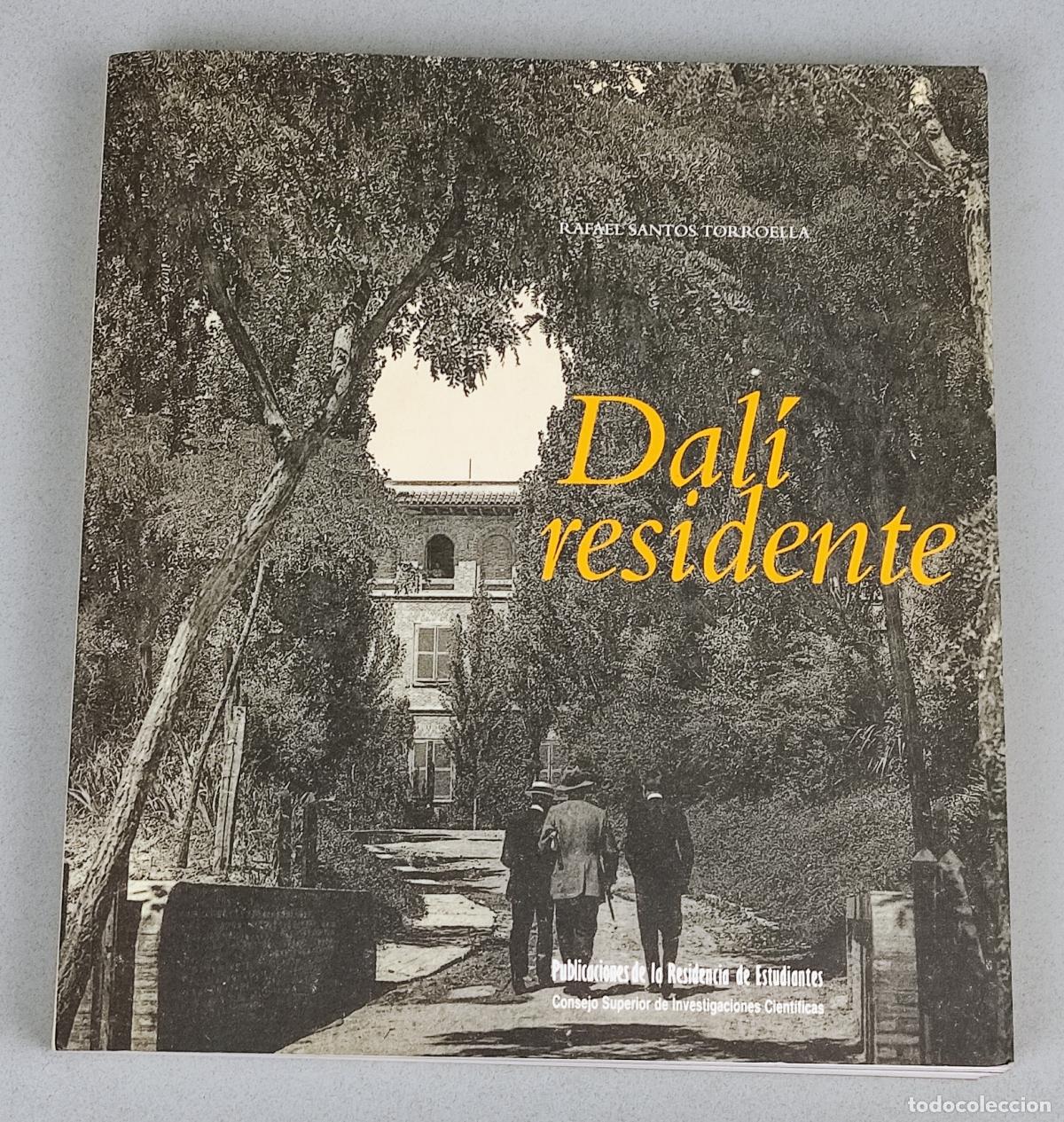 Libros: DALI RESIDENTE - RAFAEL SANTOS TORROELLA - Foto 1