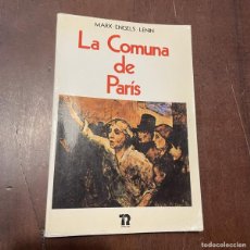 Libros: LA COMUNA DE PARÍS - MARX. ENGELS. LENIN