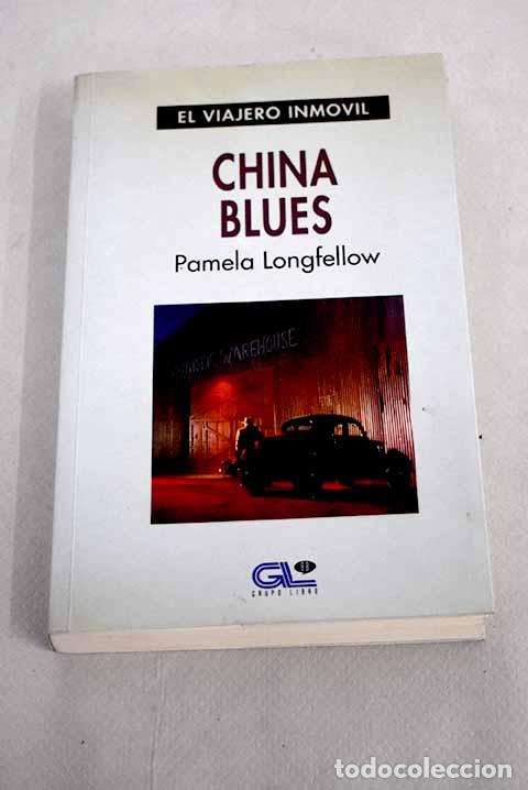 Libros: China Blues.- Longfellow, Ki - Foto 1