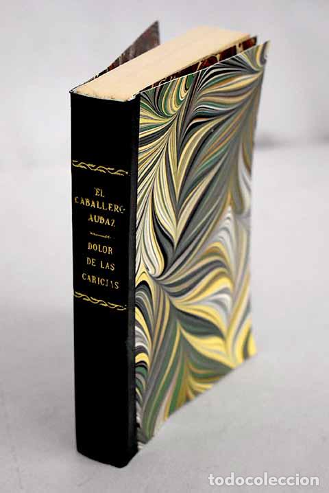 Libros: El dolor de las caricias.- El Caballero Audaz - Foto 1