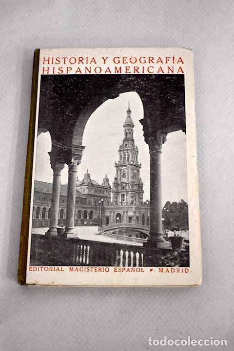 Libros: Historia y geograf&iacute;a hispanoamericana.- E. M. E. - Foto 1