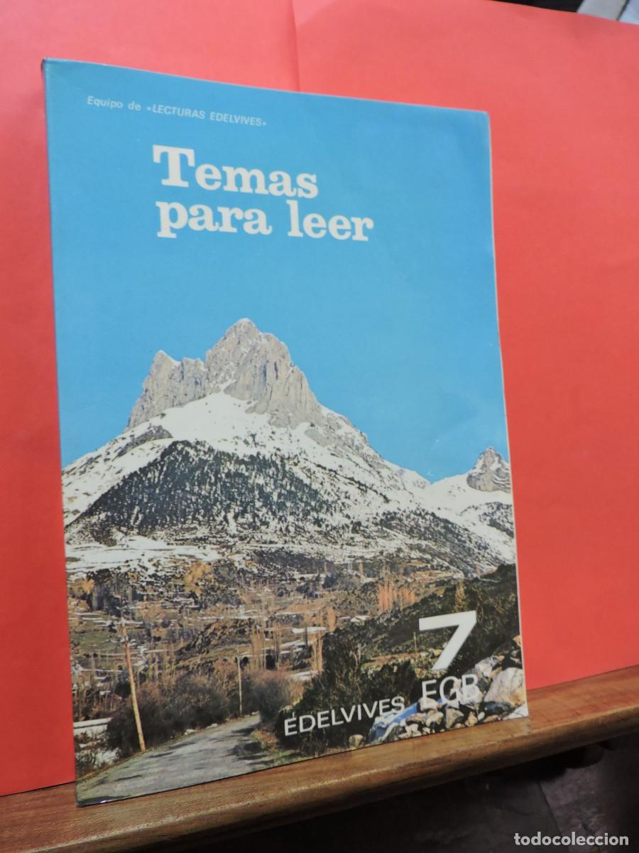 Libros: Temas para leer. 7 EGB EDELVIVES. Zaragoza, 1973 - Foto 1
