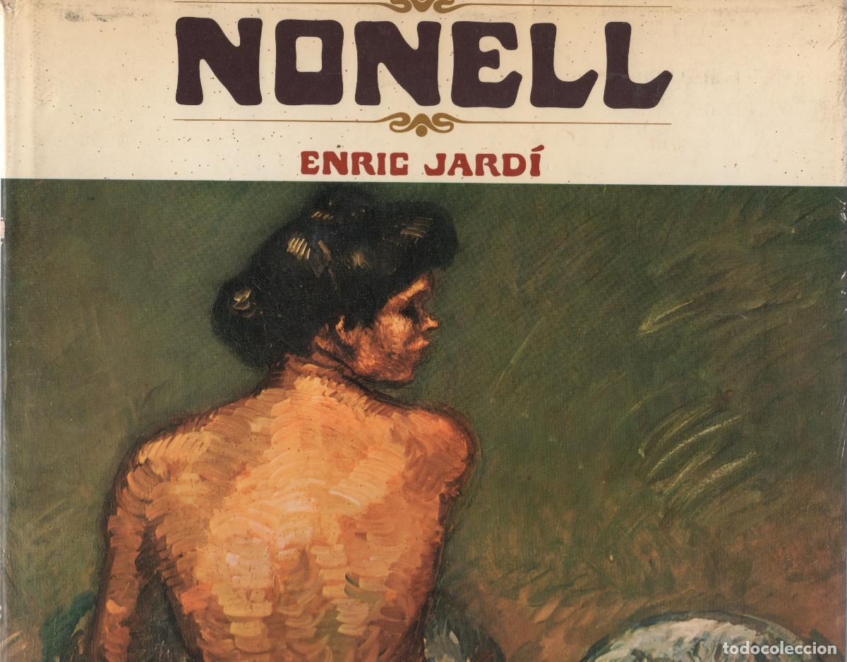 Libros: Nonell - Jard&iacute;, Enric - Foto 1
