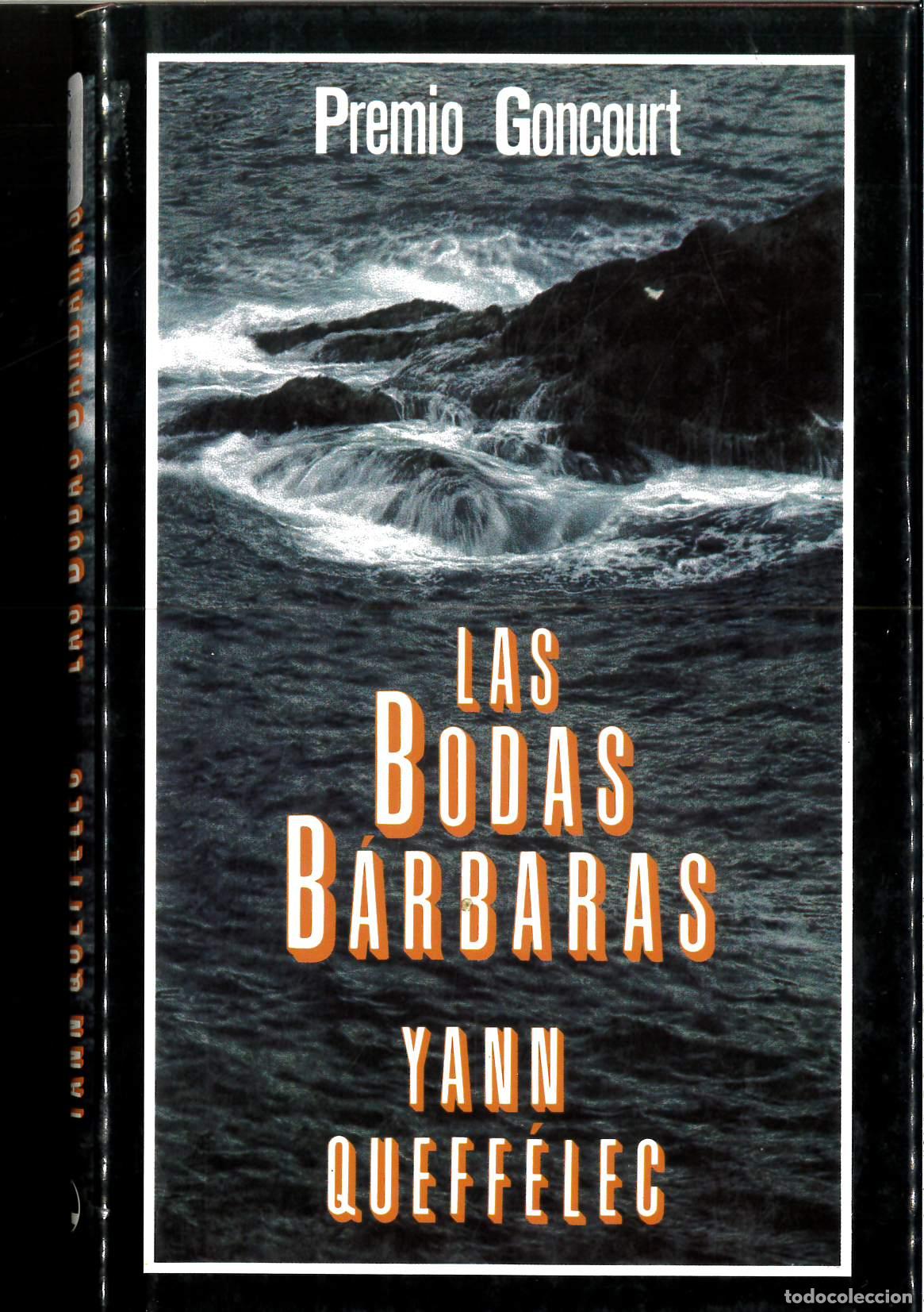 Libros: Las bodas b&aacute;rbaras. - QUEFF&Eacute;LEC, Yann.- - Foto 1